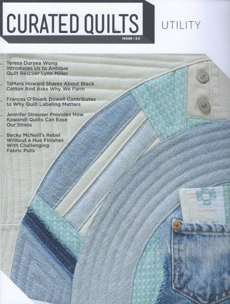 Curated Quilts Utility issue 20